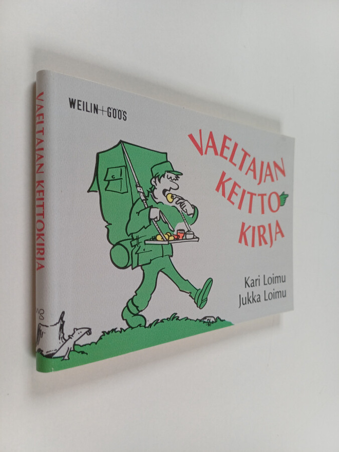 Kari Loimu ym. : Vaeltajan keittokirja