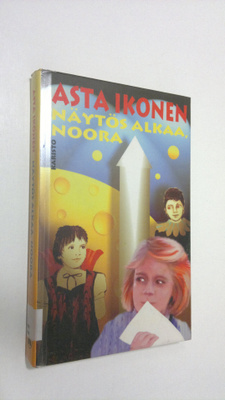 Asta Ikonen : Näytös alkaa, Noora