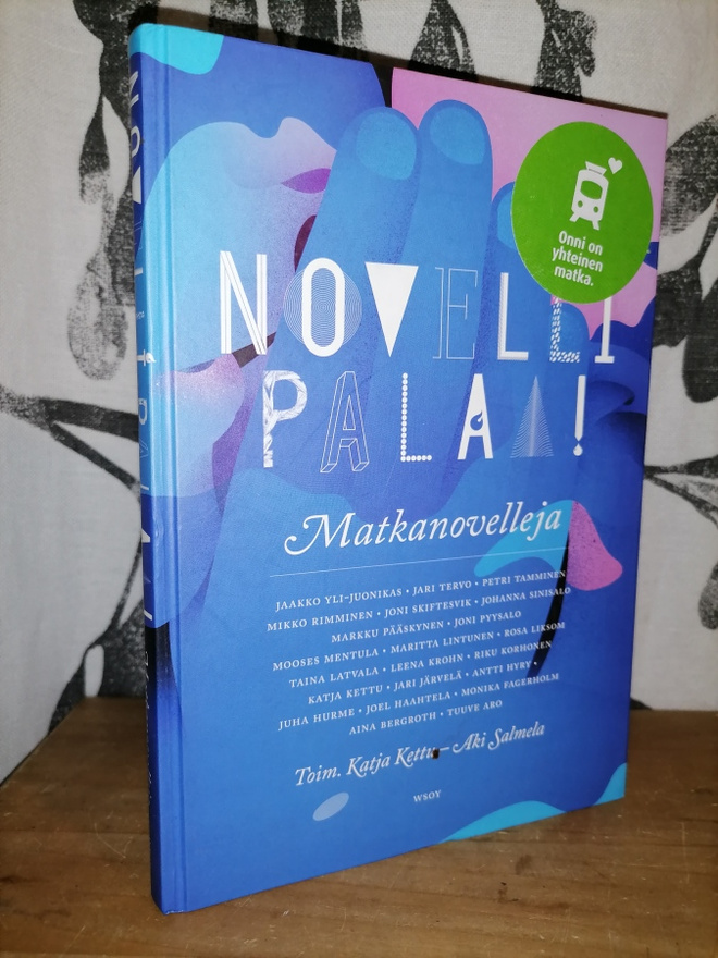 Novelli palaa! - Matkanovelleja - 1.painos