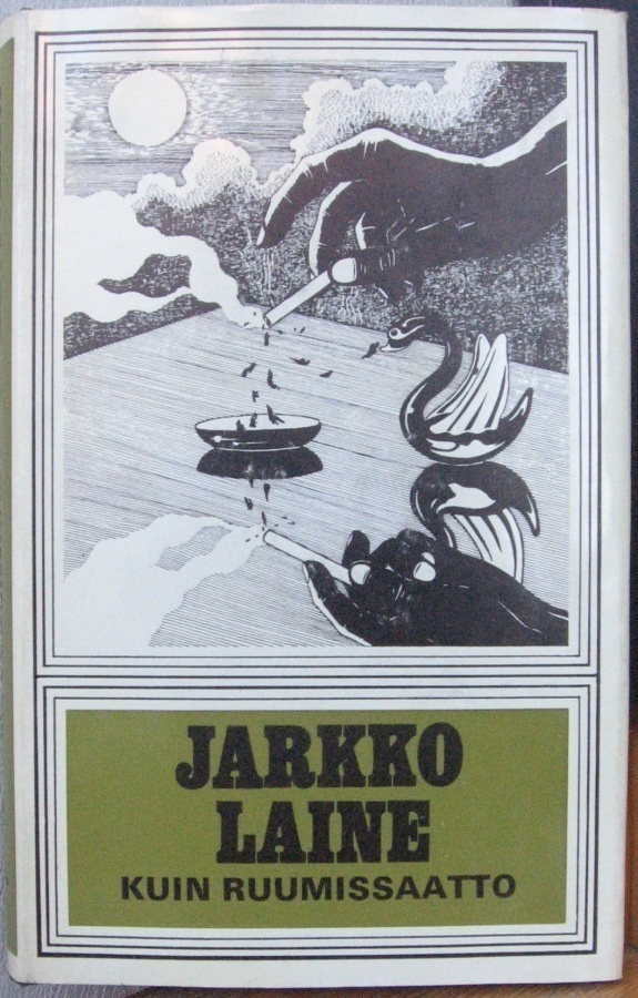 Jarkko Laine: Kuin ruumissaatto, Otava 1970. 1p. 261 s.