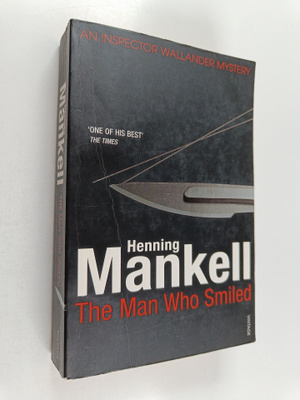 Henning Mankell : The man who smiled
