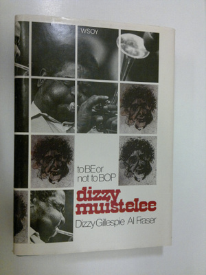 Dizzy Gillespie : Dizzy muistelee
