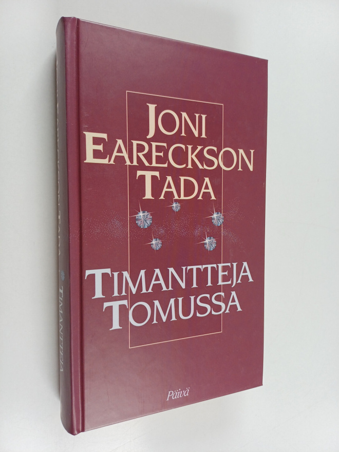 Joni Eareckson Tada : Timantteja tomussa