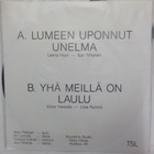 VESA PITKÄNEN VELVET - LUMEEN UPONNUT UNELMA / .. M-/M- 7" - pikkukuva 2