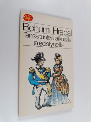 Bohumil Hrabal : Tanssitunteja aikuisille ja edistyneille