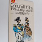 Bohumil Hrabal : Tanssitunteja aikuisille ja edistyneille - pikkukuva 1