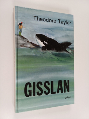 Theodore Taylor : Gisslan