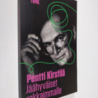 Pentti Kirstilä : Jäähyväiset rakkaimmalle - pikkukuva 1