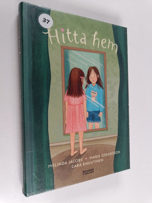 Melinda Jacobs : Hitta hem