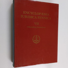 Encyclopaedia iuridica Fennica 7 : suomalainen oikeustiet... - pikkukuva 1