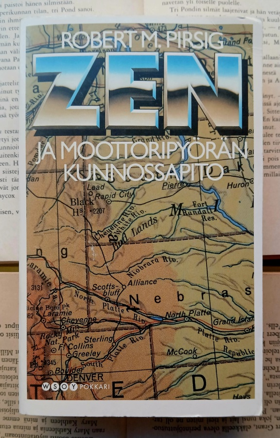 Robert M. Pirsig - Zen ja moottoripyörän kunnossapito