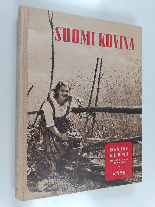 Maija (toim.) Suova : Suomi kuvina = Das ist Suomi : Finn...