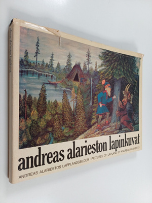 Andreas Alariesto : Andreas Alarieston lapinkuvat = Andre...