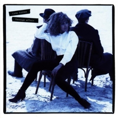 Tina Turner  -  Foreign Affair  -  CD