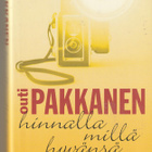 Outi Pakkanen, Hinnalla millä hyvänsä - pikkukuva 1