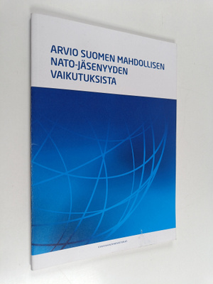 Mats Bergquist : Arvio Suomen mahdollisen Nato-jäsenyyden...