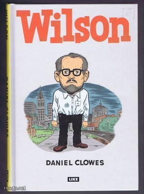 Daniel Clowes : Wilson