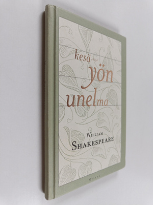 William Shakespeare : Kesäyön unelma