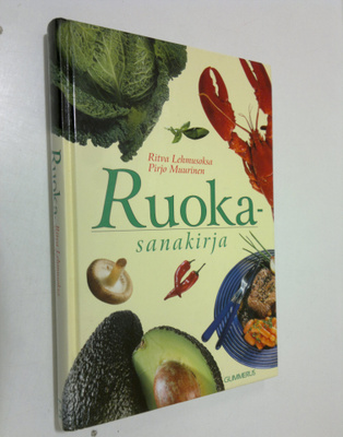 Ritva Lehmusoksa : Ruokasanakirja