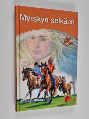 Angela Dorsey : Myrskyn selkään