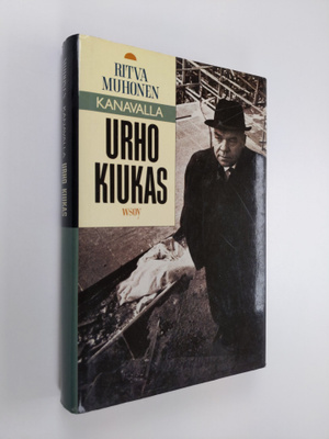 Ritva Muhonen : Kanavalla Urho Kiukas
