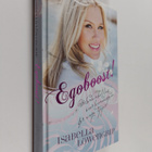 Isabella Löwengrip : Egoboost! : Blondinbellas överlevnad... - pikkukuva 1