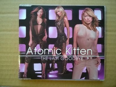 Atomic Kitten - The Last Goodbye CDS