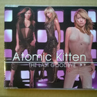 Atomic Kitten - The Last Goodbye CDS - pikkukuva 1