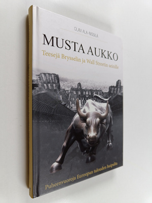 Olavi Ala-Nissilä : Musta aukko : teesejä Brysselin ja Wa...