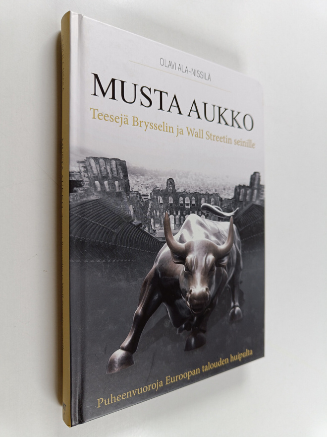 Olavi Ala-Nissilä : Musta aukko : teesejä Brysselin ja Wa...