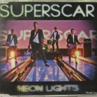 Superscar • Neon Lights EP-CD - pikkukuva 1