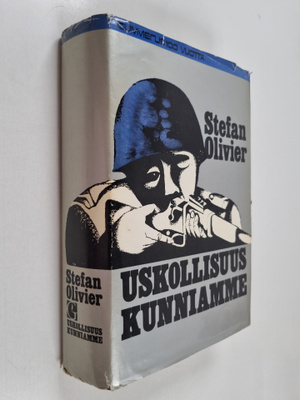 Stefan Olivier : Uskollisuus kunniamme