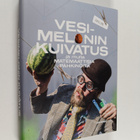 Tapio Lind : Vesimelonin kuivatus ja muita matemaattisia ... - pikkukuva 1