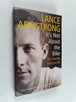 Lance Armstrong : It's not about the bike : my journey ba...