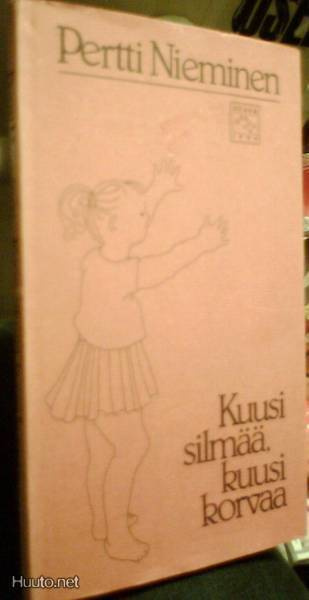 Pertti Nieminen: Kuusi silmää, kuusi korvaa (Sis.pk:t)