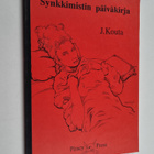 J. Kouta : Synkkimistin päiväkirja (signeerattu, tekijän ... - pikkukuva 1