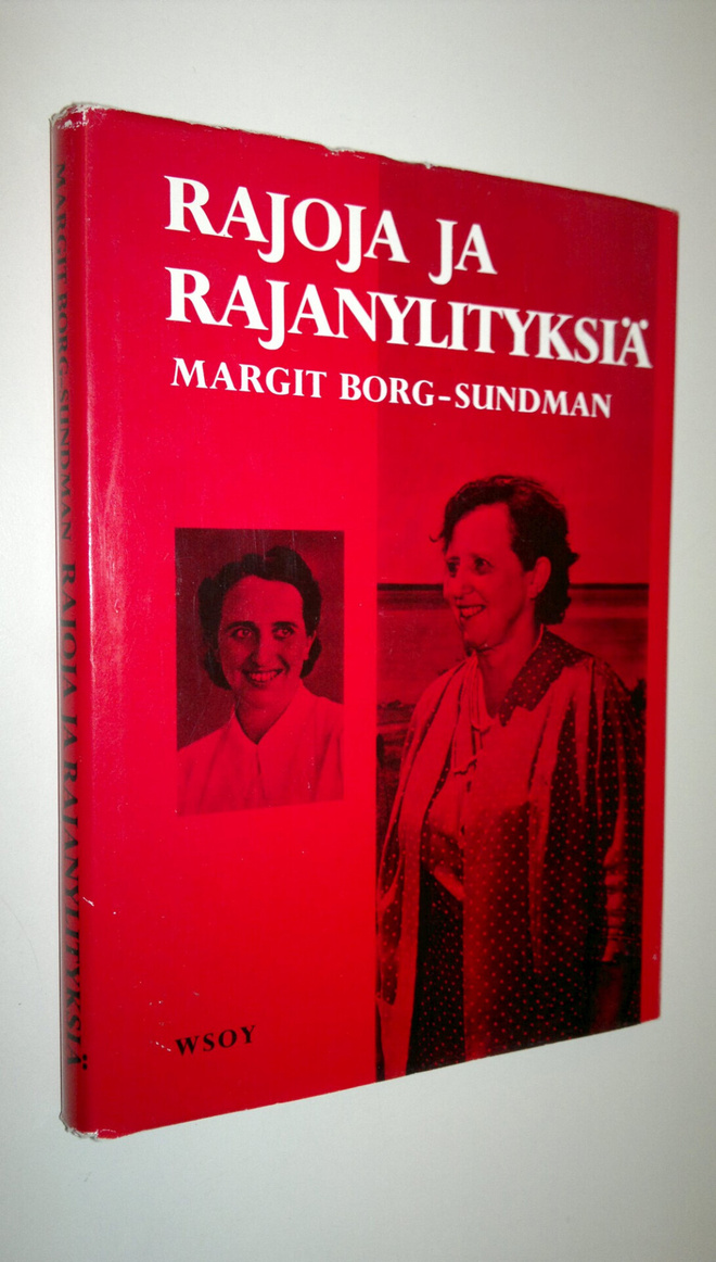 Margit Borg-Sundman : Rajoja ja rajanylityksiä