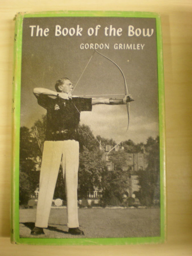 Gordon Grimley: The Book of the Bow
