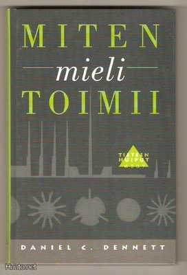 Daniel C. Dennett: Miten mieli toimii