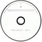China Black • Born CD - pikkukuva 3