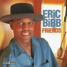 Eric Bibb - Friends
