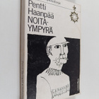 Pentti Haanpää : Noitaympyrä : romaani pohjoisesta - pikkukuva 1