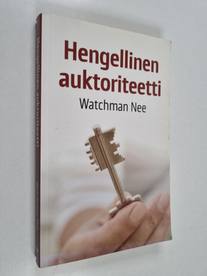 Watchman Nee : Hengellinen auktoriteetti