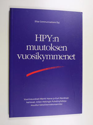 Martti Harva : HPY:n muutoksen vuosikymmenet