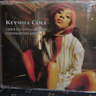 KEYSHIA COL - I SHOULD HAVE CHEATED / I CHANCED MY MIND CDS - pikkukuva 1