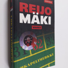 Reijo Mäki : Uhkapelimerkki : romaani - pikkukuva 1