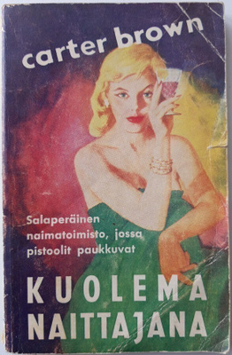 Carter Brown 47/1964: Kuolema naittajana