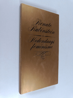 Renate Rubinstein : Hedendaags feminisme