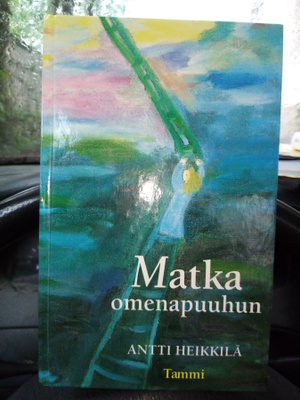 Antti Heikkilä : MATKA OMENAPUUHUN (Sis.postikulut
