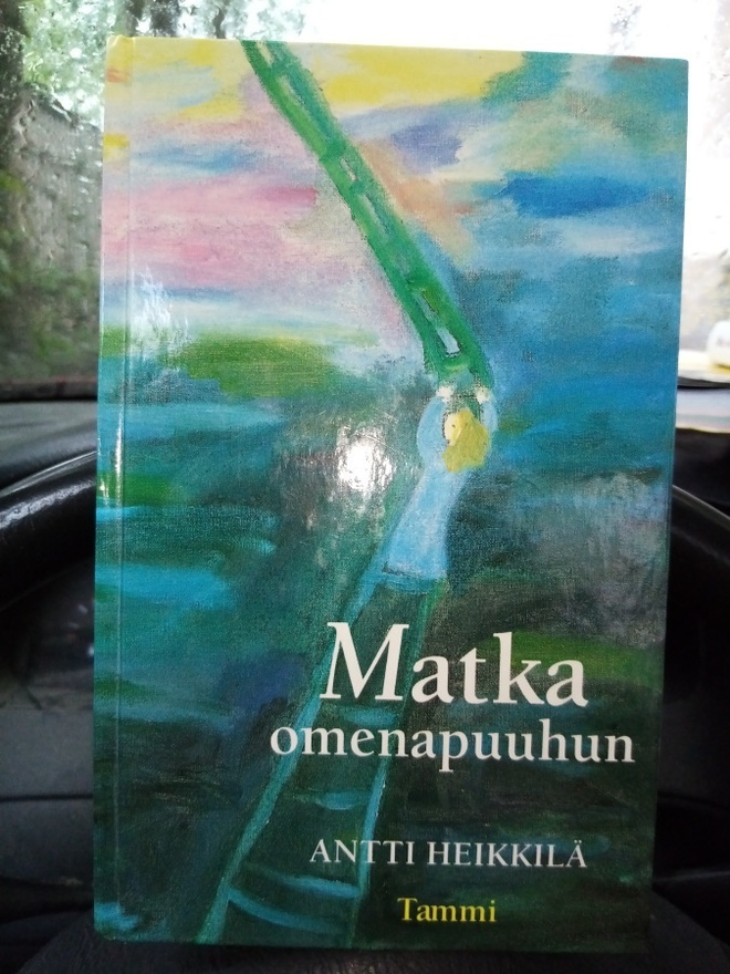 Antti Heikkilä :  MATKA OMENAPUUHUN (Sis.postikulut